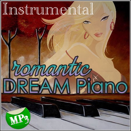 Romantic Dream Piano (2013)