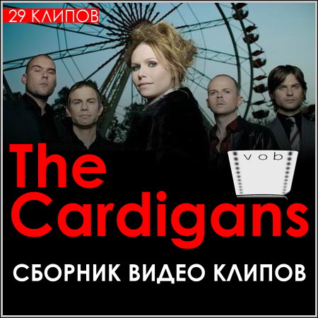 The Cardigans - Сборник видео клипов